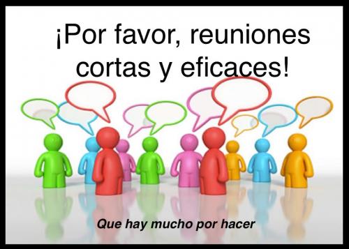 Taller "Reuniones cortas y eficaces, por favor, que hay mucho por hacer"