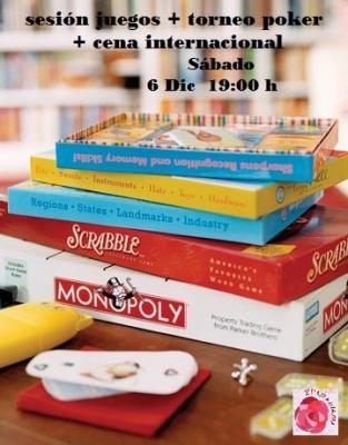 Cena + Sesión de Juegos + Torneo de Poker   Sábado 6 de Diciembre a las 19.00 C/ Manuel González Martín, 30