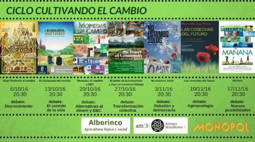Entradas para el cine: Ciclo Cultivando el cambio, Multicines Monopol, jueves 20 de octubre, 20:45h.