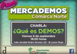 Charla DEMOS y Mercademos Comarca Norte en Moya, 8 de septiembre 18.00 horas